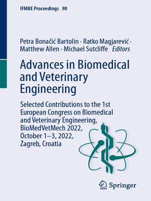 cover image of Advances in Biomedical and Veterinary Engineering